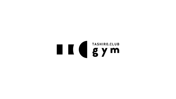 TASHIRO CLUB gym