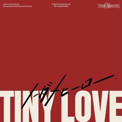 2nd Digital Single「TINY LOVE  / ノーダメヒーロー」