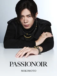 MIKIMOTO「PASSIONOIR」ゴールデンパールの新作発売！ 神宮寺勇太さんを起用した最新キャンペーンを公開