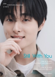 韓国人気俳優「ユン・チャンヨン」、日本ファンとの特別な時間…『Still With You』東京開催決定
