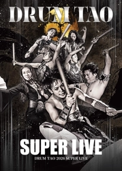 世界観客動員数1,000万人突破！ DRUM TAO SUPER LIVE 2026 東名阪で開催決定！！