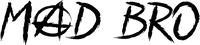 MADBRO(マッドブロ)
