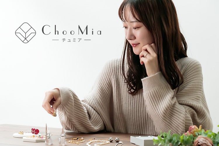 ChooMia(チュミア)