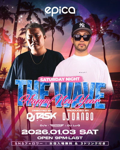 1月3日(土) THE WAVE