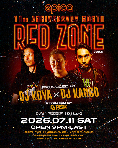 7月11日(土) RED ZONE  Vol.11