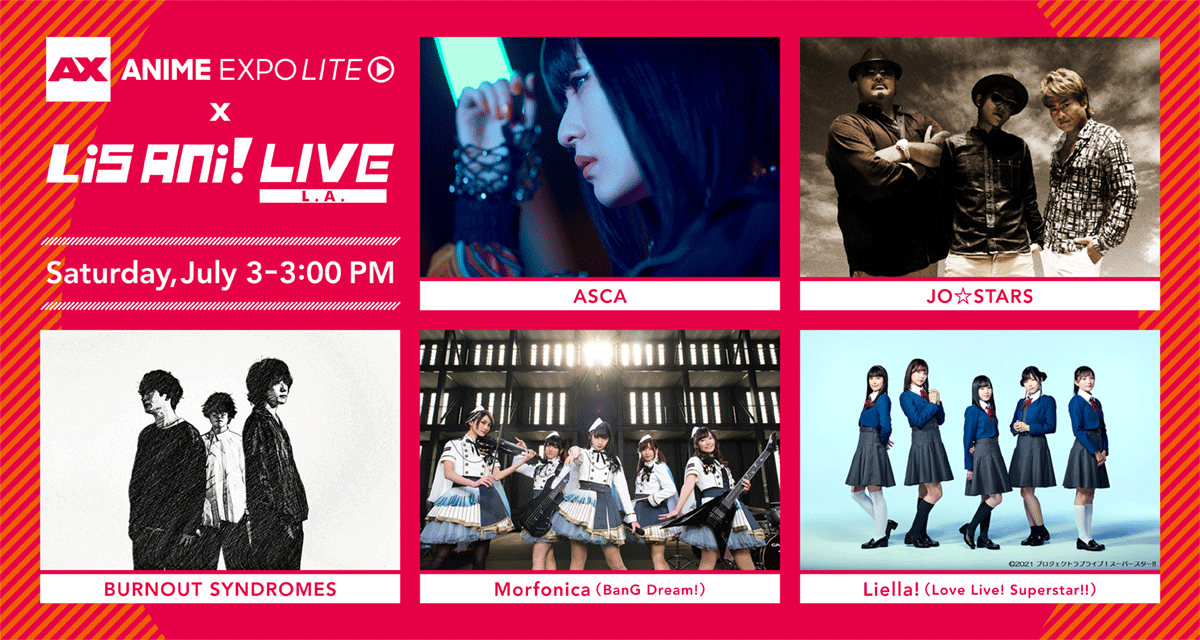 “ANIME EXPO LITE 2021 × LisAni!LIVE L.A.”