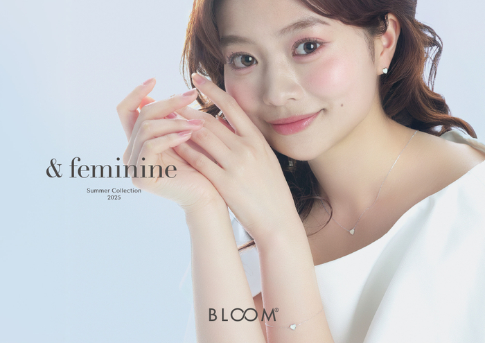 BLOOM 2025 Summer Collection 新登場
