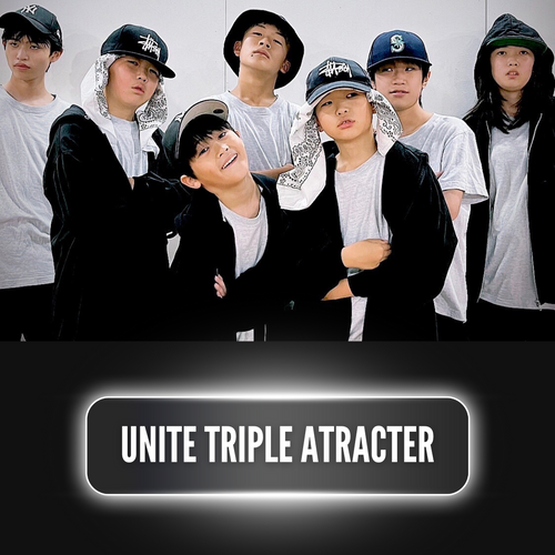 地元ダンスチーム:UNITE TRIPLE ATRACTER