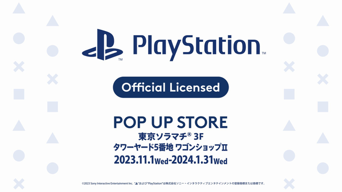 PlayStation(TM) Official Licensed POP UP STORE